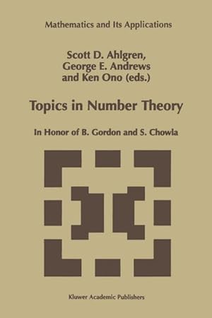 Seller image for Topics in Number Theory : In Honor of B. Gordon and S. Chowla for sale by AHA-BUCH GmbH