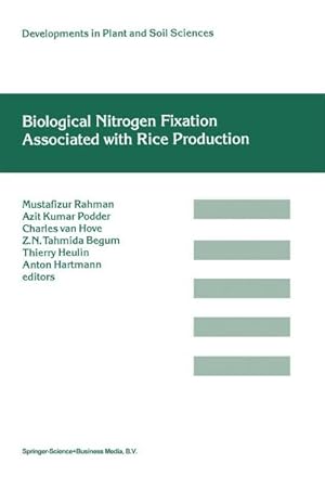 Seller image for Biological Nitrogen Fixation Associated with Rice Production : Based on selected papers presented in the International Symposium on Biological Nitrogen Fixation Associated with Rice, Dhaka, Bangladesh, 28 November- 2 December, 1994 for sale by AHA-BUCH GmbH
