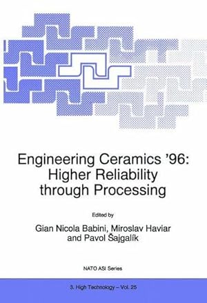 Immagine del venditore per Engineering Ceramics '96: Higher Reliability through Processing venduto da AHA-BUCH GmbH