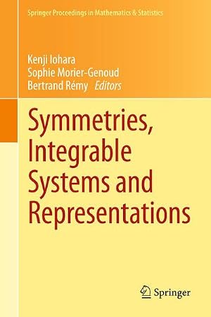 Seller image for Symmetries, Integrable Systems and Representations for sale by AHA-BUCH GmbH