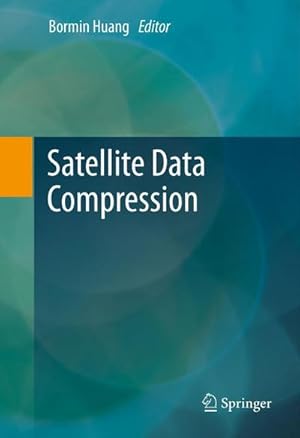 Immagine del venditore per Satellite Data Compression venduto da AHA-BUCH GmbH