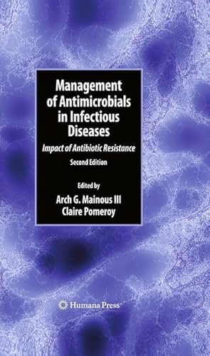 Imagen del vendedor de Management of Antimicrobials in Infectious Diseases : Impact of Antibiotic Resistance a la venta por AHA-BUCH GmbH