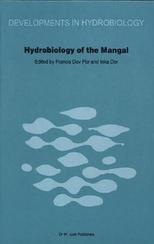 Immagine del venditore per Hydrobiology of the Mangal : The Ecosystem of the Mangrove Forests venduto da AHA-BUCH GmbH