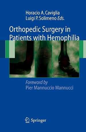 Immagine del venditore per Orthopedic Surgery in Patients with Hemophilia venduto da AHA-BUCH GmbH
