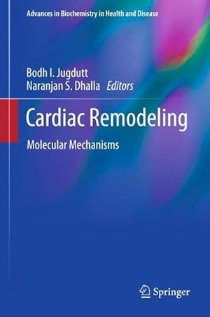 Imagen del vendedor de Cardiac Remodeling : Molecular Mechanisms a la venta por AHA-BUCH GmbH