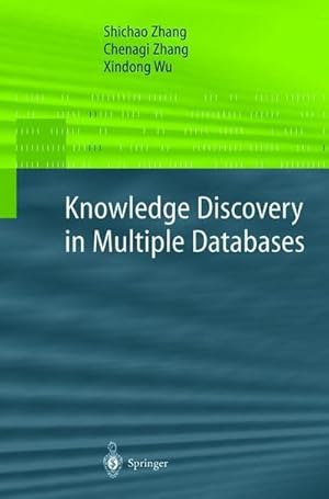 Bild des Verkufers fr Knowledge Discovery in Multiple Databases zum Verkauf von AHA-BUCH GmbH