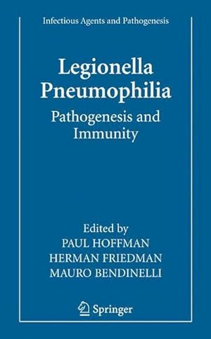 Bild des Verk�ufers f�r Legionella Pneumophila: Pathogenesis and Immunity zum Verkauf von AHA-BUCH GmbH