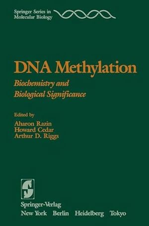 Bild des Verkufers fr DNA Methylation : Biochemistry and Biological Significance zum Verkauf von AHA-BUCH GmbH