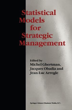 Bild des Verkufers fr Statistical Models for Strategic Management zum Verkauf von AHA-BUCH GmbH