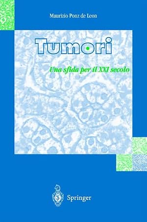 Seller image for Tumori : Una sfida per il XXI secolo for sale by AHA-BUCH GmbH