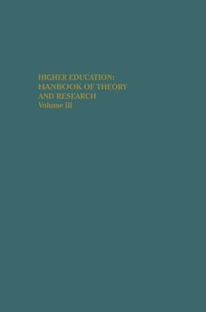 Bild des Verkufers fr Higher Education: Handbook of Theory and Research : Volume III zum Verkauf von AHA-BUCH GmbH