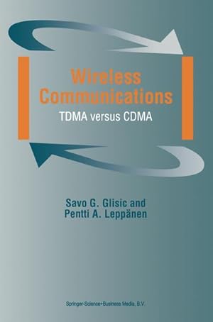Seller image for Wireless Communications : TDMA versus CDMA for sale by AHA-BUCH GmbH