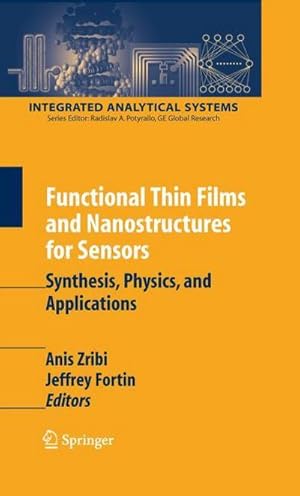Seller image for Functional Thin Films and Nanostructures for Sensors : Synthesis, Physics and Applications for sale by AHA-BUCH GmbH
