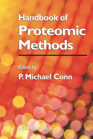 Bild des Verk�ufers f�r Handbook of Proteomic Methods zum Verkauf von AHA-BUCH GmbH