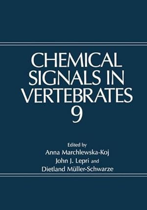 Bild des Verk�ufers f�r Chemical Signals in Vertebrates 9 zum Verkauf von AHA-BUCH GmbH
