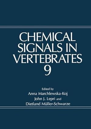 Bild des Verkufers fr Chemical Signals in Vertebrates 9 zum Verkauf von AHA-BUCH GmbH