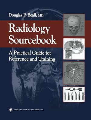 Bild des Verk�ufers f�r Radiology Sourcebook : A Practical Guide for Reference and Training zum Verkauf von AHA-BUCH GmbH
