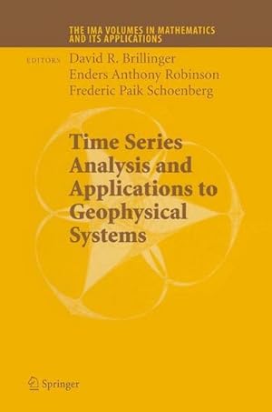 Seller image for Time Series Analysis and Applications to Geophysical Systems : Part I for sale by AHA-BUCH GmbH