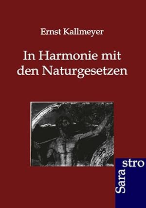 Seller image for In Harmonie mit den Naturgesetzen for sale by AHA-BUCH GmbH