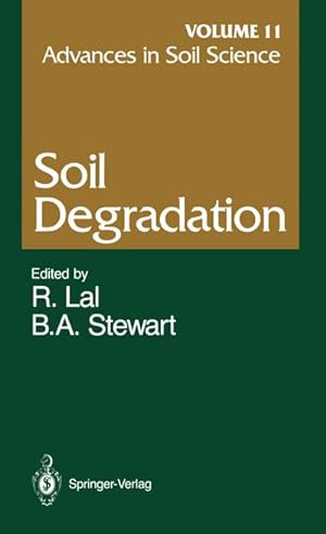 Image du vendeur pour Advances in Soil Science : Soil Degradation Volume 11 mis en vente par AHA-BUCH GmbH