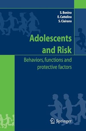 Bild des Verkufers fr Adolescents and risk : Behaviors, functions and protective factors zum Verkauf von AHA-BUCH GmbH