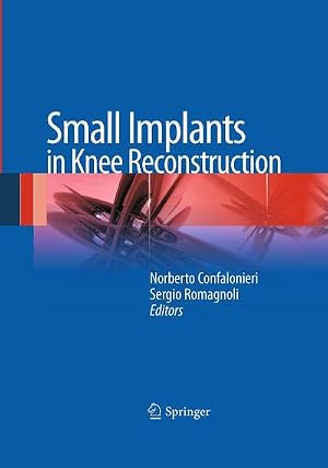 Bild des Verk�ufers f�r Small Implants in Knee Reconstruction zum Verkauf von AHA-BUCH GmbH