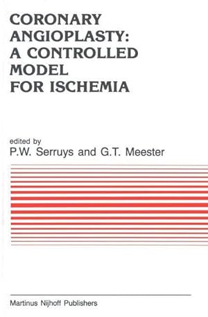 Immagine del venditore per Coronary Angioplasty: A Controlled Model for Ischemia venduto da AHA-BUCH GmbH