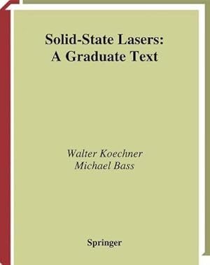 Immagine del venditore per Solid-State Lasers : A Graduate Text venduto da AHA-BUCH GmbH