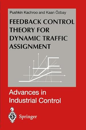 Seller image for Feedback Control Theory for Dynamic Traffic Assignment for sale by AHA-BUCH GmbH
