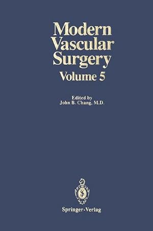 Bild des Verk�ufers f�r Modern Vascular Surgery : Volume 5 zum Verkauf von AHA-BUCH GmbH