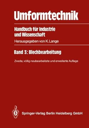 Imagen del vendedor de Umformtechnik : Handbuch fr Industrie und Wissenschaft a la venta por AHA-BUCH GmbH