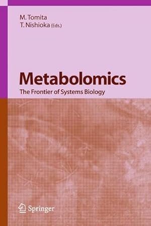 Image du vendeur pour Metabolomics : The Frontier of Systems Biology mis en vente par AHA-BUCH GmbH