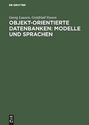 Bild des Verk�ufers f�r Objekt-orientierte Datenbanken: Modelle und Sprachen zum Verkauf von AHA-BUCH GmbH