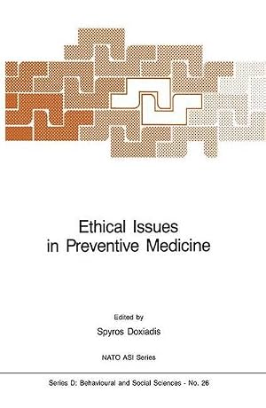 Immagine del venditore per Ethical Issues in Preventive Medicine venduto da AHA-BUCH GmbH