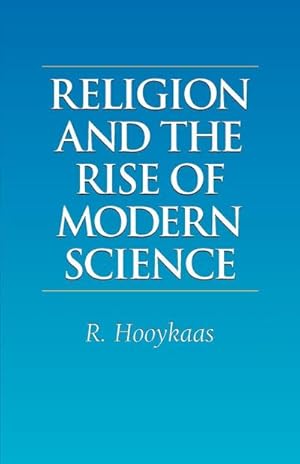 Bild des Verk�ufers f�r Religion and the Rise of Modern Science zum Verkauf von AHA-BUCH GmbH