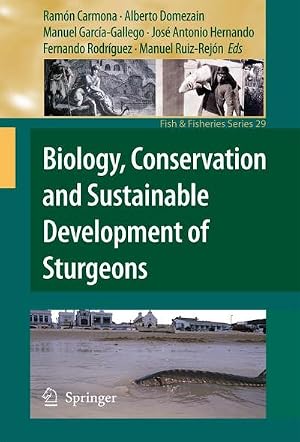 Immagine del venditore per Biology, Conservation and Sustainable Development of Sturgeons venduto da AHA-BUCH GmbH
