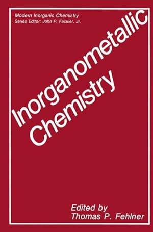 Bild des Verk�ufers f�r Inorganometallic Chemistry zum Verkauf von AHA-BUCH GmbH