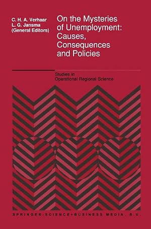 Bild des Verk�ufers f�r On the Mysteries of Unemployment : Causes, Consequences and Policies zum Verkauf von AHA-BUCH GmbH