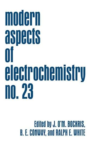 Bild des Verk�ufers f�r Modern Aspects of Electrochemistry 23 zum Verkauf von AHA-BUCH GmbH