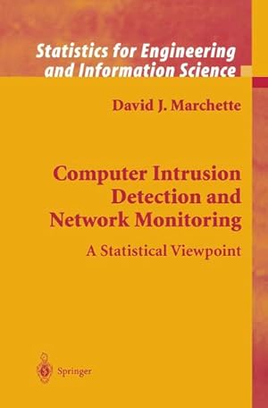 Seller image for Computer Intrusion Detection and Network Monitoring : A Statistical Viewpoint for sale by AHA-BUCH GmbH