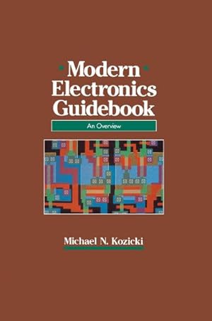 Bild des Verk�ufers f�r Modern Electronics Guidebook : A readable overview zum Verkauf von AHA-BUCH GmbH