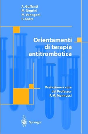 Immagine del venditore per Orientamenti di terapia antitrombotica venduto da AHA-BUCH GmbH