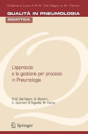 Bild des Verk�ufers f�r L'approccio e la gestione per processi in pneumologia zum Verkauf von AHA-BUCH GmbH