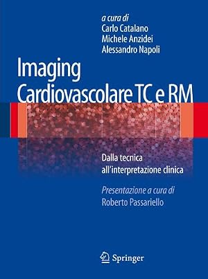 Bild des Verk�ufers f�r Imaging cardiovascolare TC e RM : Dalla tecnica all'interpretazione clinica zum Verkauf von AHA-BUCH GmbH