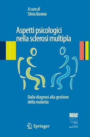 Bild des Verkufers fr Aspetti psicologici nella sclerosi multipla : Dalla diagnosi alla gestione della malattia zum Verkauf von AHA-BUCH GmbH