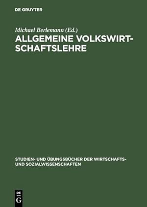 Bild des Verk�ufers f�r Allgemeine Volkswirtschaftslehre : Aufgaben und L�sungen zum Verkauf von AHA-BUCH GmbH