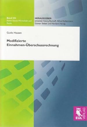 Seller image for Modifizierte Einnahmen-berschussrechnung : Praktikable Konzeption einer vereinfachten steuerlichen Gewinnermittlung fr einen erweiterten Anwenderkreis for sale by AHA-BUCH GmbH