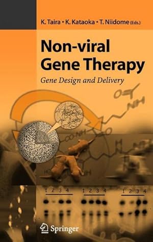 Immagine del venditore per Non-Viral Gene Therapy : Gene Design and Delivery venduto da AHA-BUCH GmbH