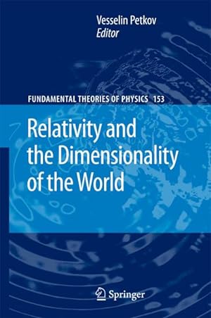 Bild des Verkufers fr Relativity and the Dimensionality of the World zum Verkauf von AHA-BUCH GmbH