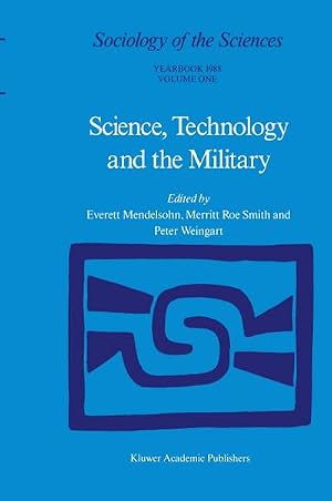 Imagen del vendedor de Science, Technology and the Military : Volume 12/1 & Volume 12/2 a la venta por AHA-BUCH GmbH